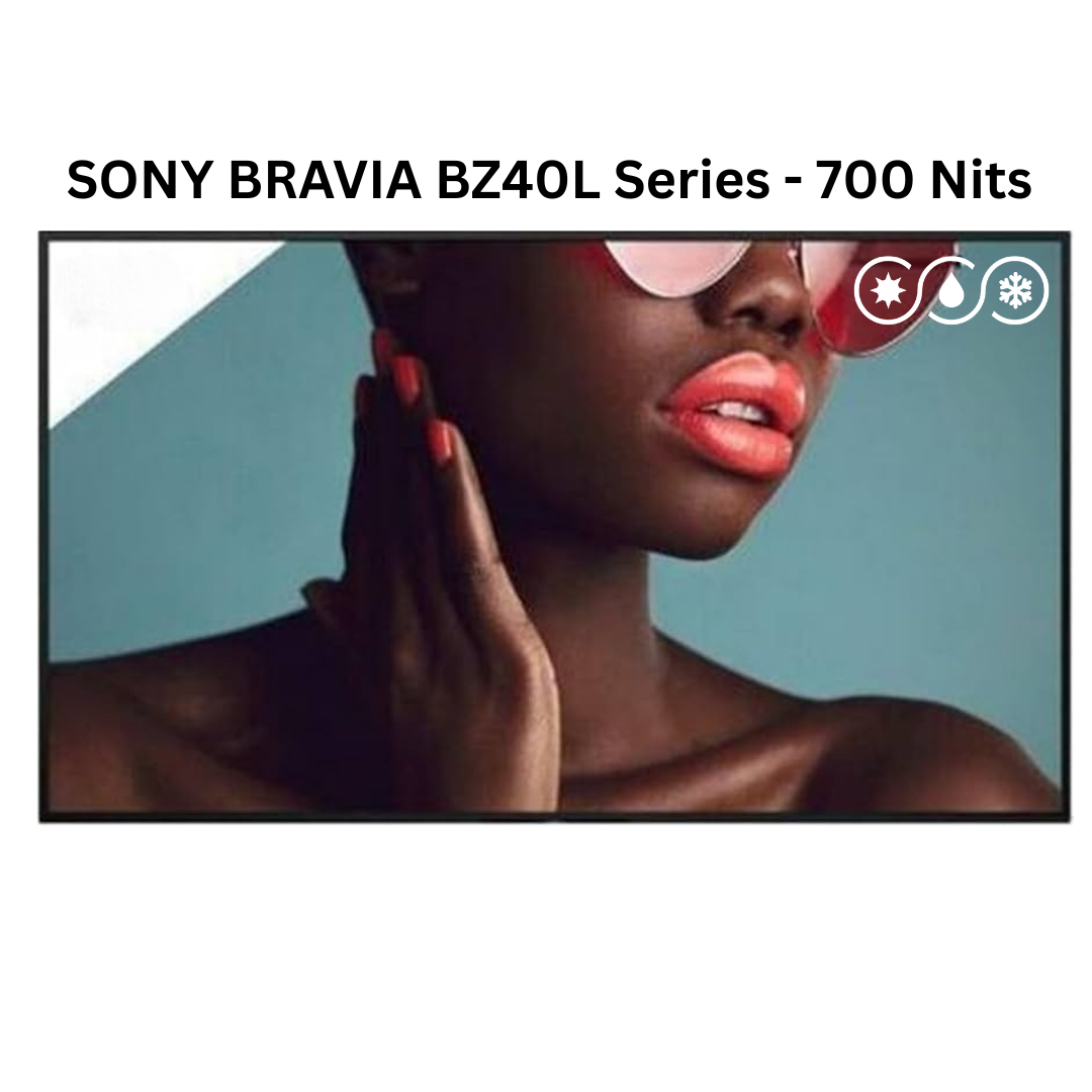 weatherloc™ treated Professional Display SONY BRAVIA BZ40L