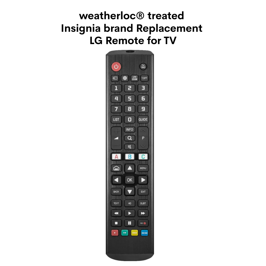 weatherloc® treated Insignia Replacement Remote for LG TV